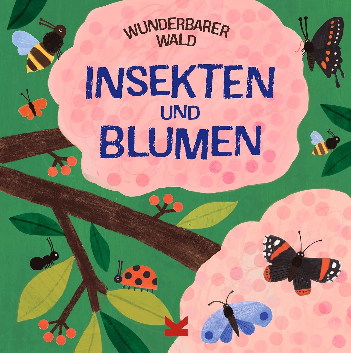 Wunderbarer Wald  -  Insekten und Blumen