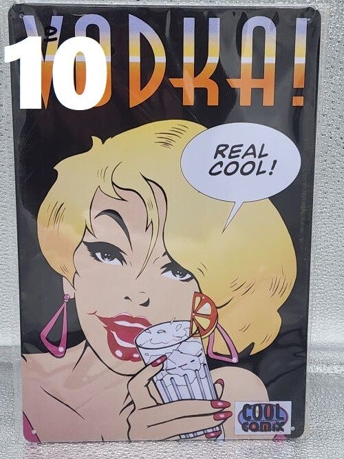 Tin Sign 10 - Vodka! Real Cool