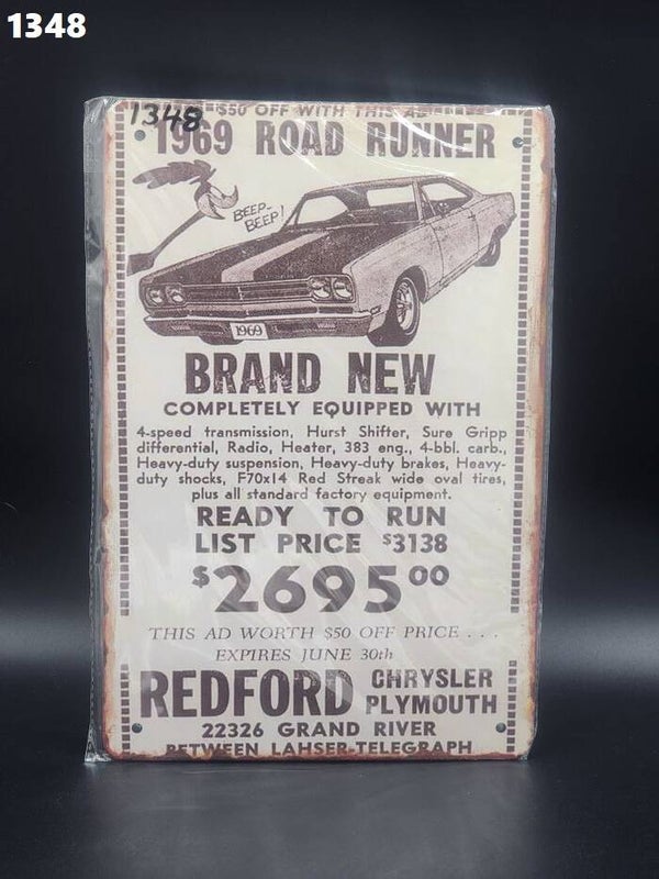 Tin Sign  1348 - 1969 Road Runner Brand New Completely Equipped With....