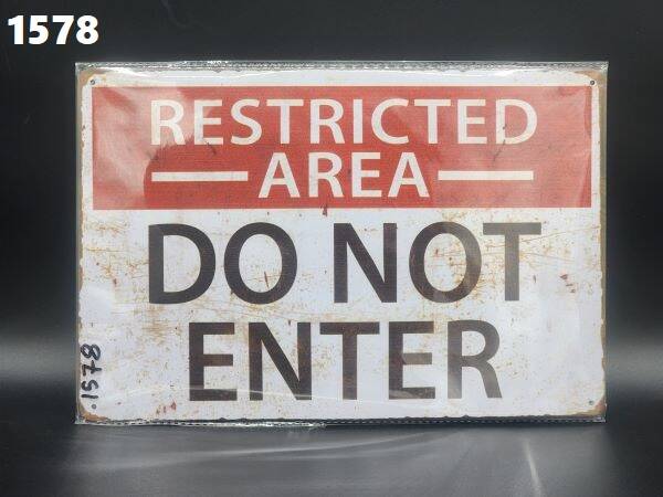 Tin Sign 1578 - Do Not enter