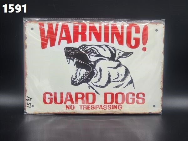 Tin Sign 1591 - Warning guard dogs