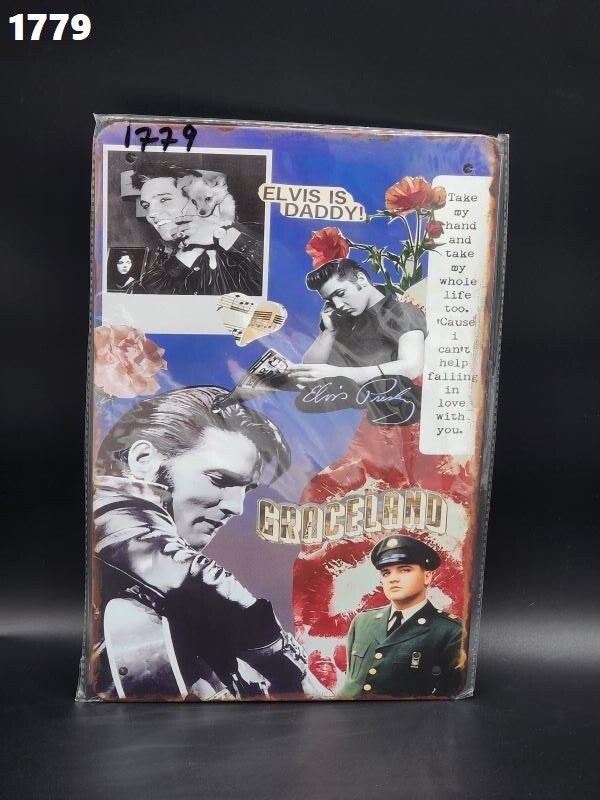 Tin Sign 1779 - Elvis Is Daddy! Graceland
