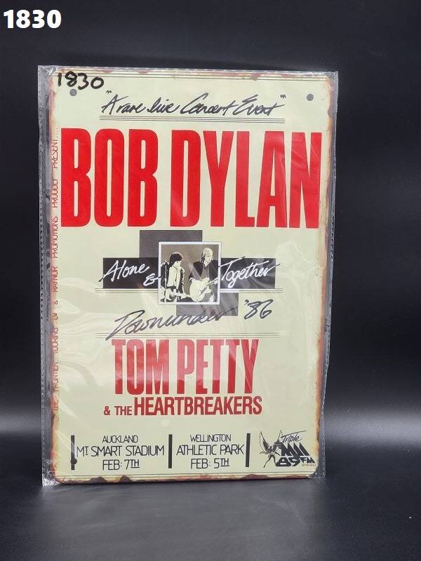 Tin Sign 1830 - A Rare Live Concert Event Bob Dylan Tom Petty