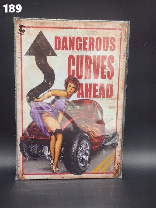 Tin Sign 189 - Dangerous Curves Ahead