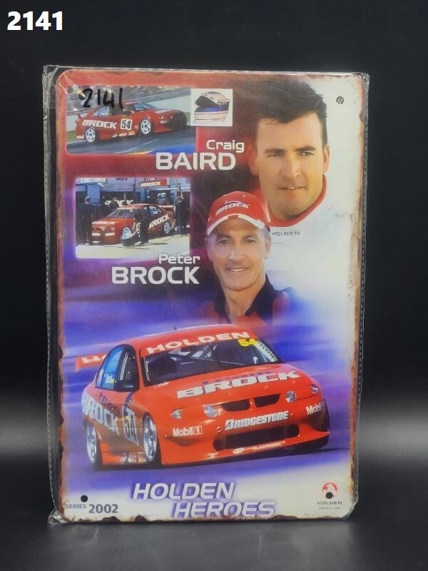 Tin Sign holden 2141 - Heroes Peter Brock Craig Baird