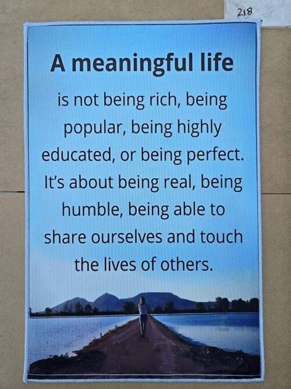 Mat 218 - A Meaningful Life.....