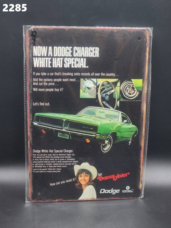 Tin Sign 2283 - Now A Dodge Charger White Hat Special