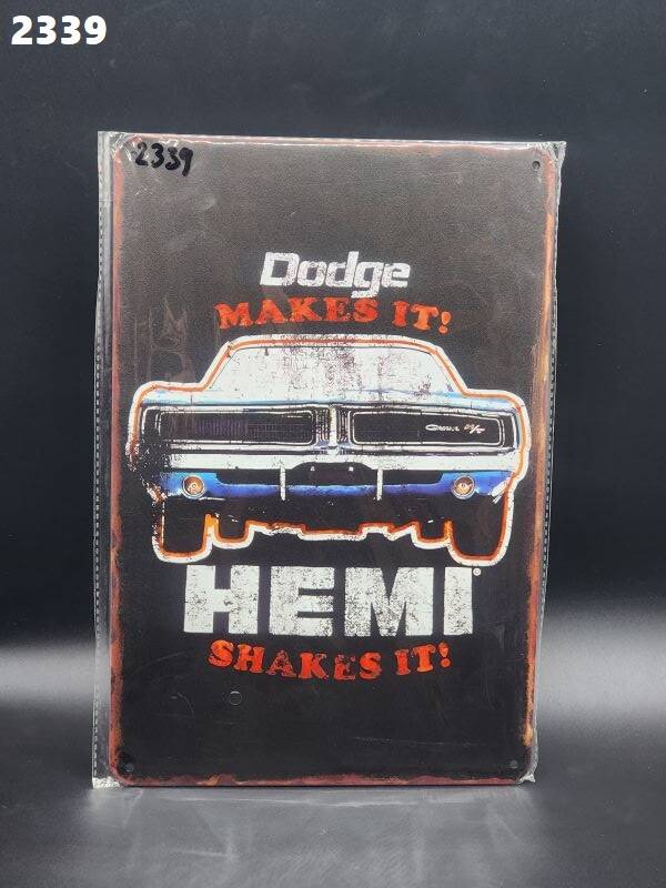 Tin Sign 2339 - dodge makes it hemi shakes it