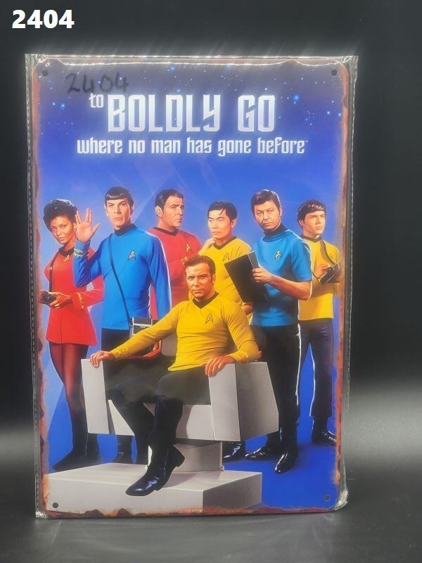 Tin Sign 2404 - Star Trek To Boldly Go Where No Man Has Gone Before