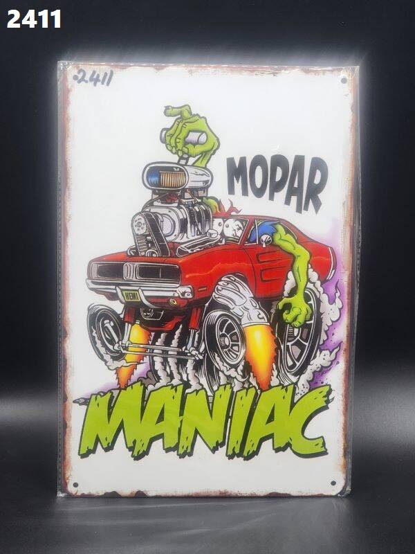 Tin Sign 2411 - Mopar Maniac