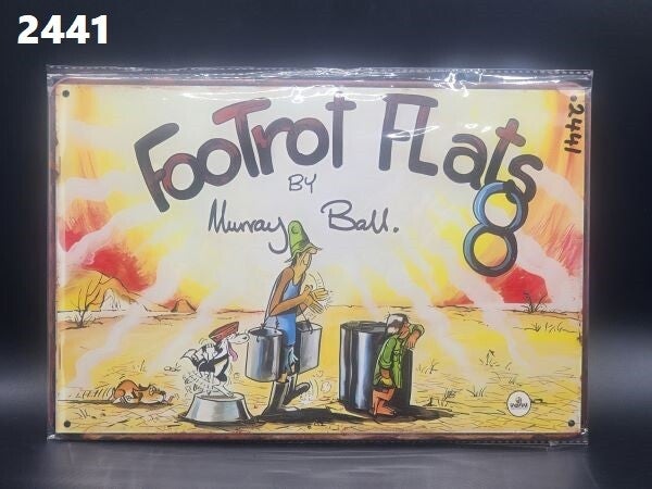 Tin Sign 2441 - Footrot Flats 8