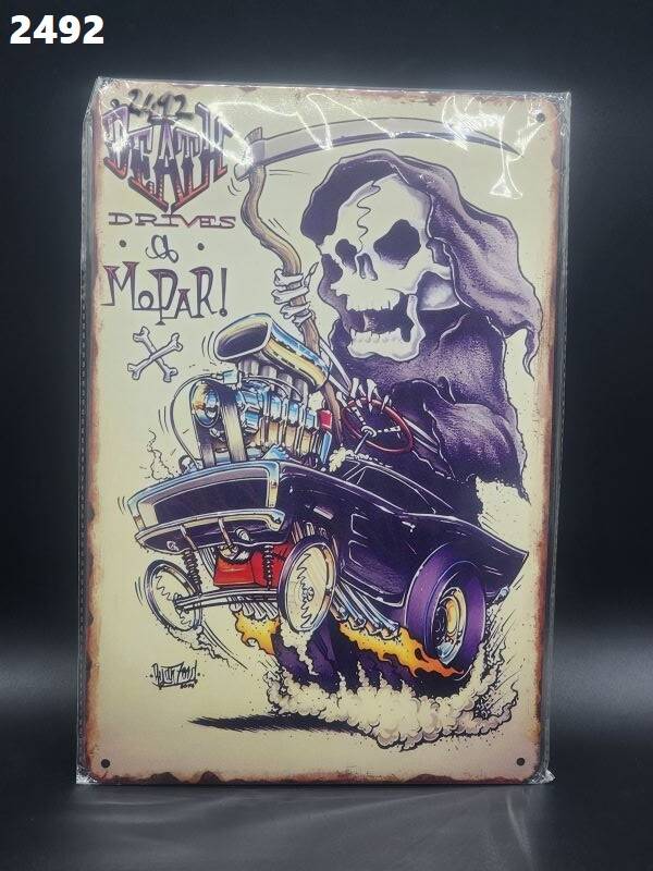 Tin Sign 2492 - Death Drives A Mopar