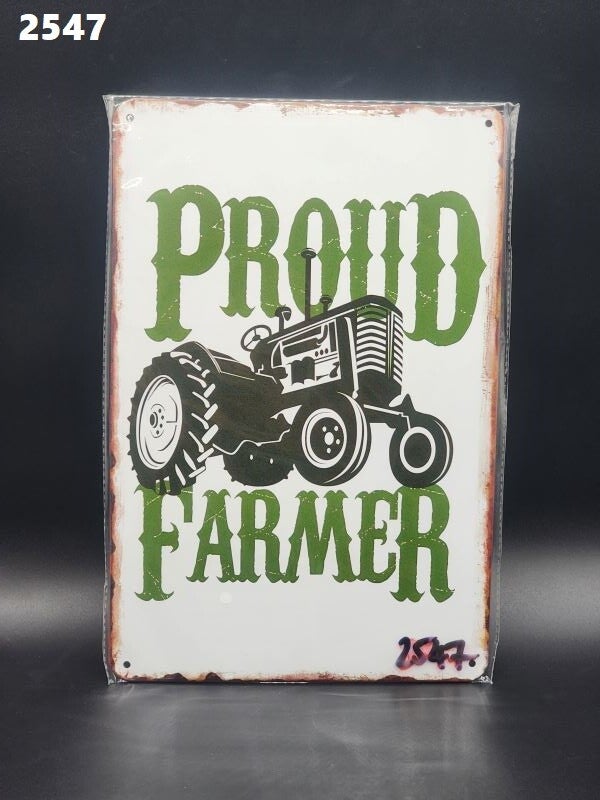 Tin Sign 2547 - Proud Farmer