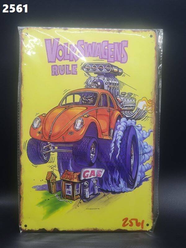 Tin Sign 2561 - Rat Fink Art - Volkswagens Rule (Beetle Hot Rod)