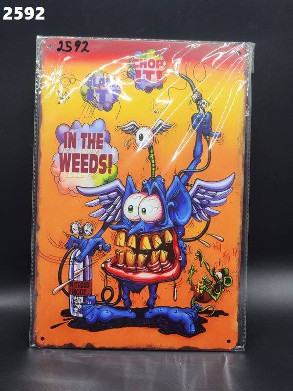 Tin Sign 2592 - Rat Fink In The Weeds!