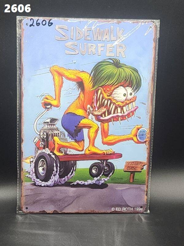Tin Sign 2606 - Rat Fink Sidewalk Surfer