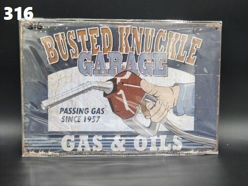 Tin Sign 316 - Busted Knuckle Garage Gas & Oils