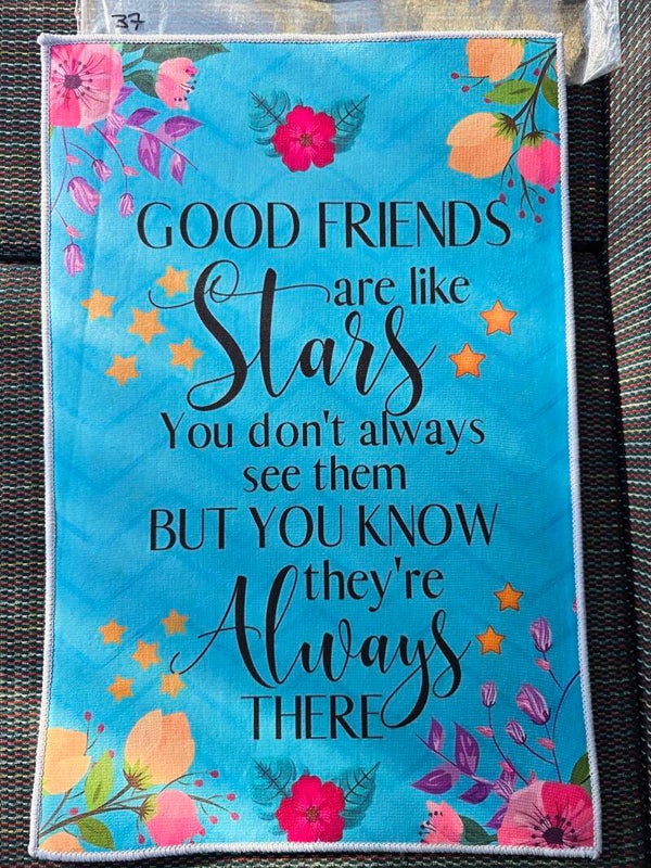 Mat 37 - Good Friends Are Like Stars...