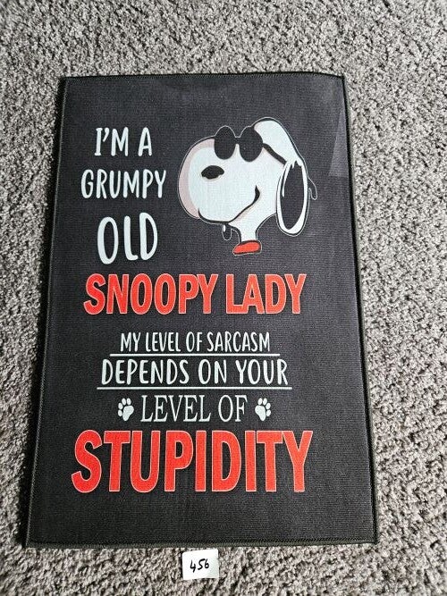 Mat 456 - I'm A Grumpy Old Snoopy Lady..