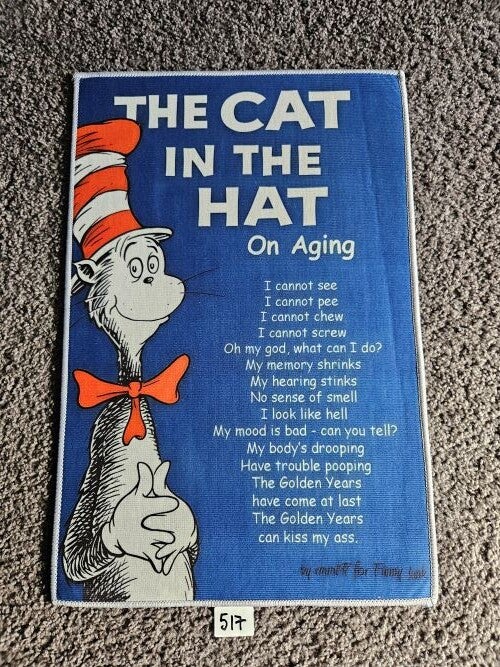 Mat 517 - The Cat In The Hat On Aging