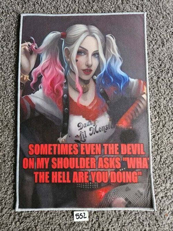 Mat 552 - Harley Quinn Sometime Even The Devil....