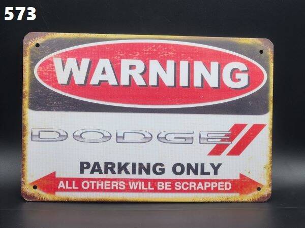 Tin Sign 573 - Warning Dodge
