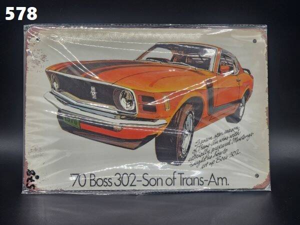 Tin Sign 578 - 70 Boss 302-Son Of Trans-Am