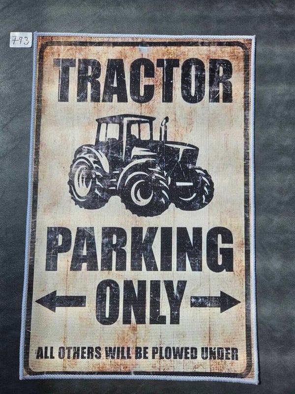 Mat 793 - Tractor Parking Only