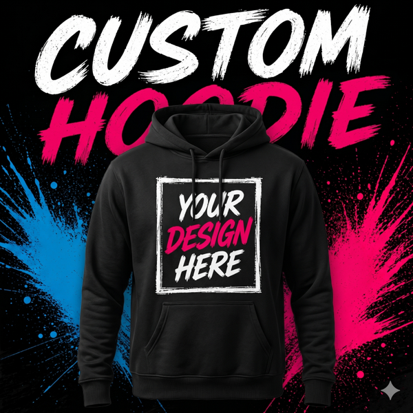 Custom Hoodie