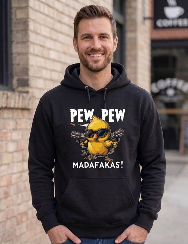 Pew Pew Madafakas!  - Hoodie