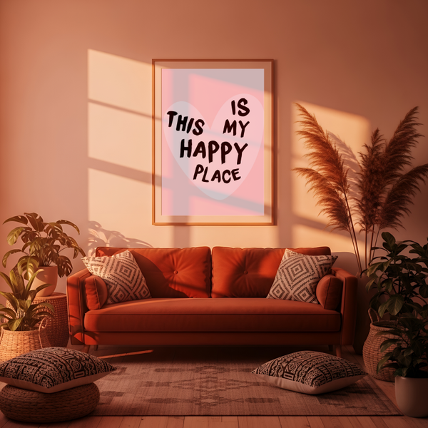 This Is My Happy Place Print