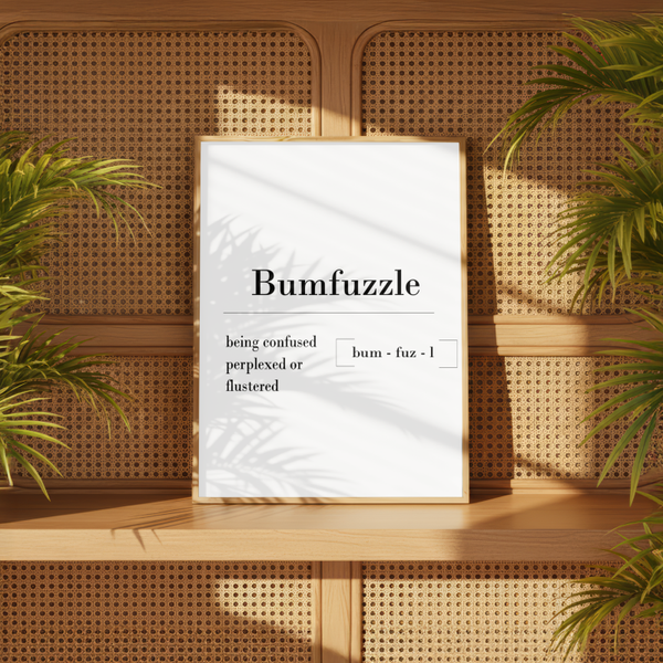 Bumfuzzle Print
