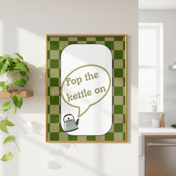 Pop the kettle on print