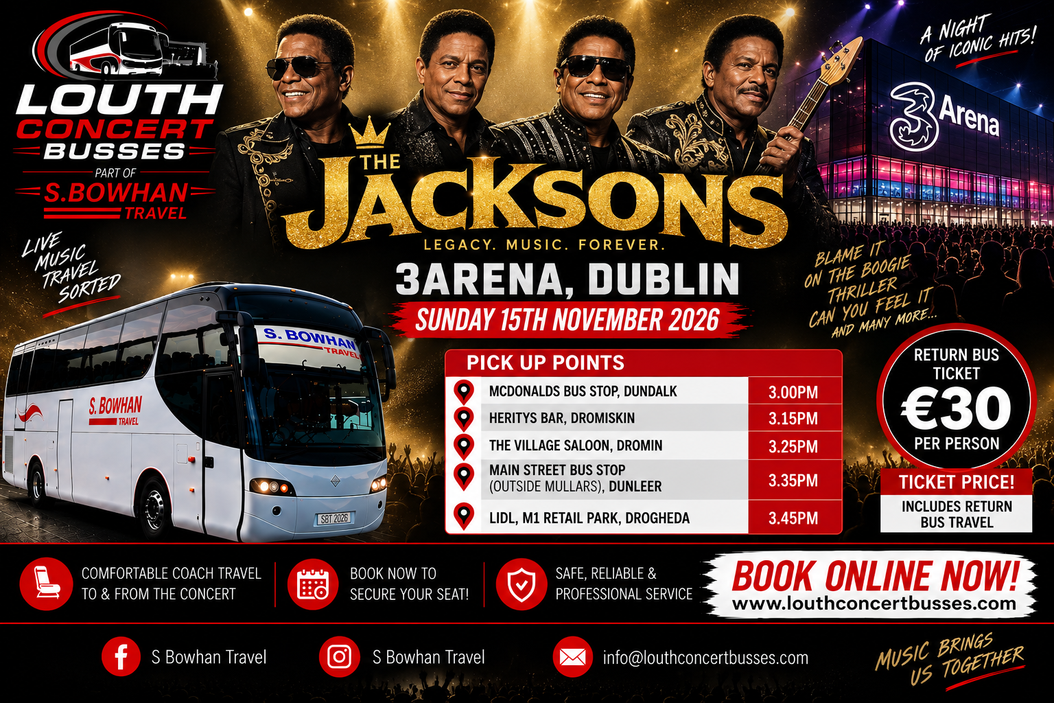 THE JACKSONS 3 ARENA 15TH NOVEMBER