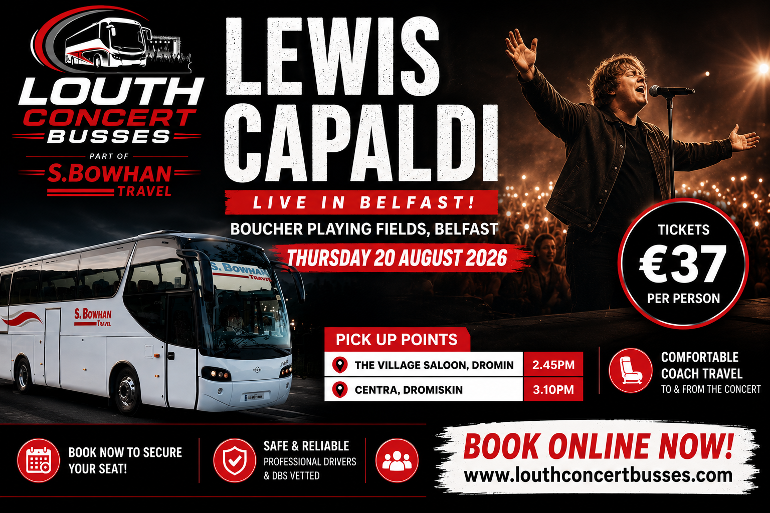 LEWIS CAPALDI 20TH AUGUST BOUCHER PLAYING FIELDS