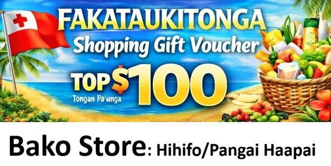 Bako Store, Hihifo/Pangai $100 TOP