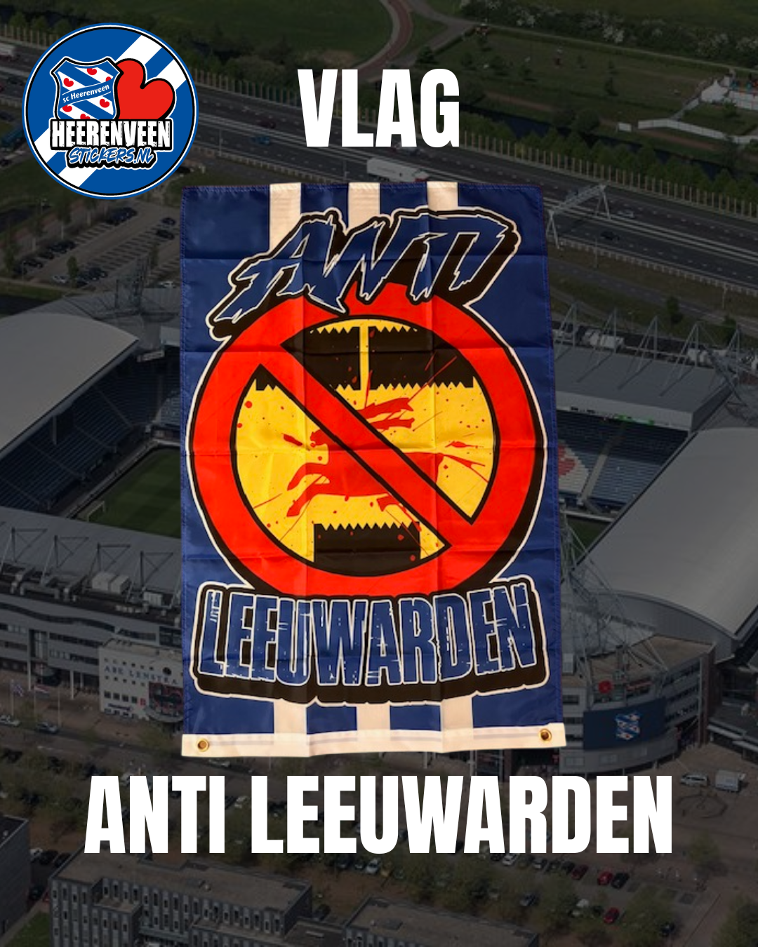 Anti Leeuwarden | Vlaggen
