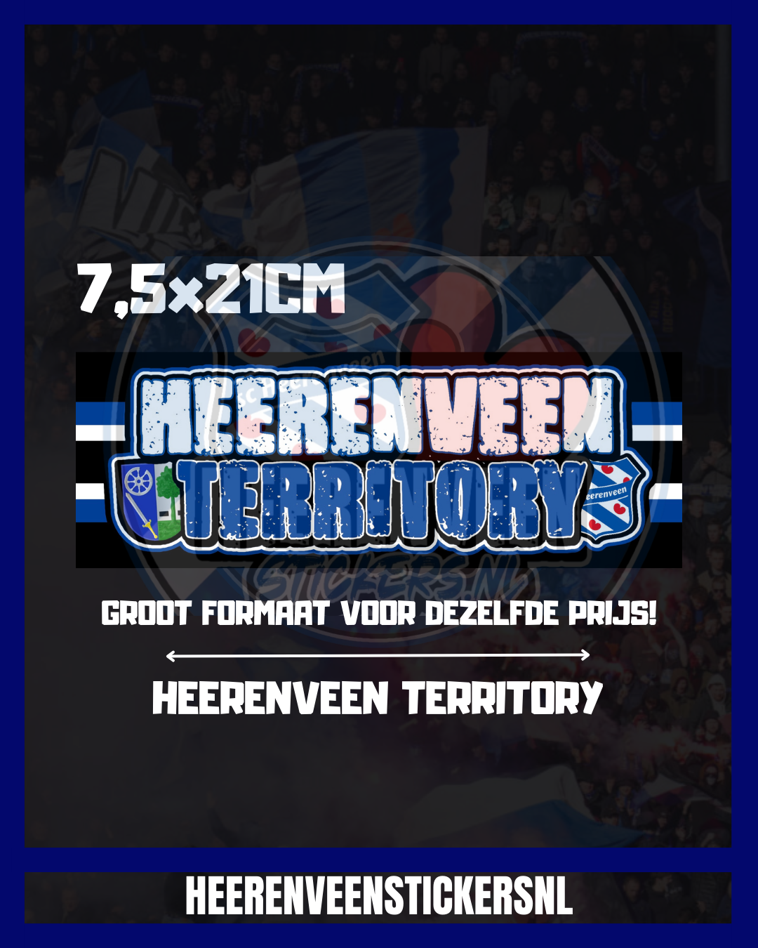 7,5x21CM Heerenveen Territory