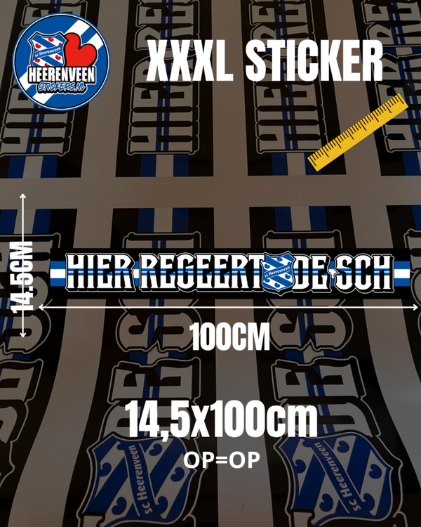 Hier regeert de SCH | XXXL Sticker | 14,5x100cm
