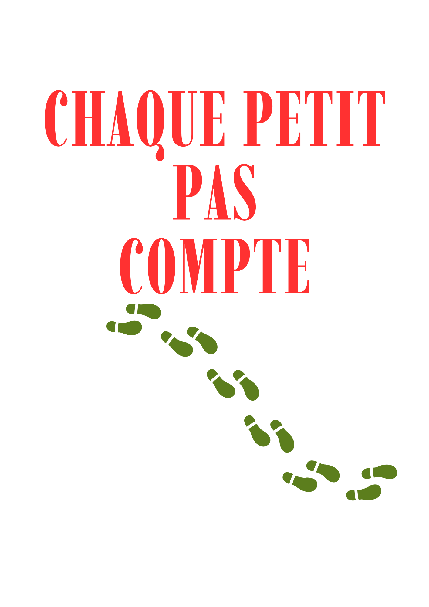 Chaque petit pas compte