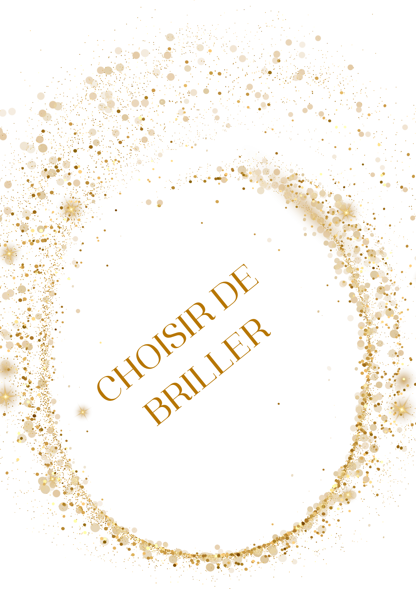 Choisir de briller