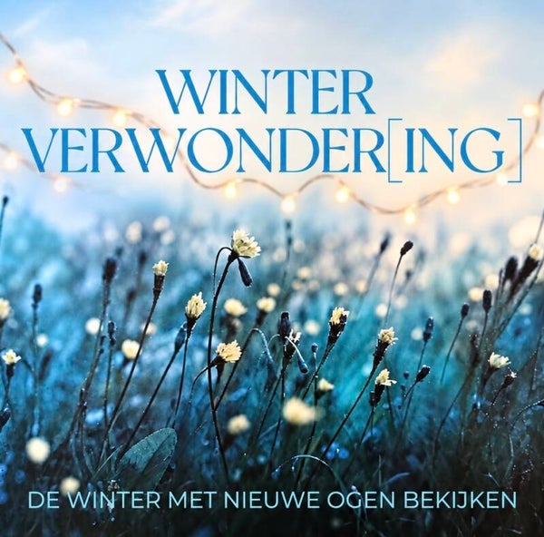 10 daagse Winterverwondering | Online editie