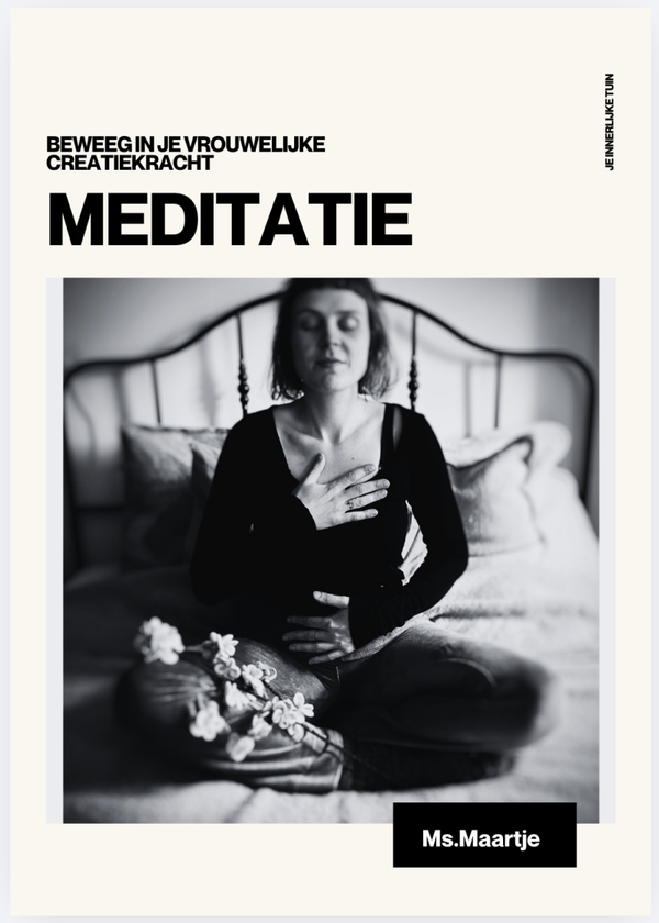 Beweeg in je Vrouwelijke Creatie kracht Meditatiepakket
