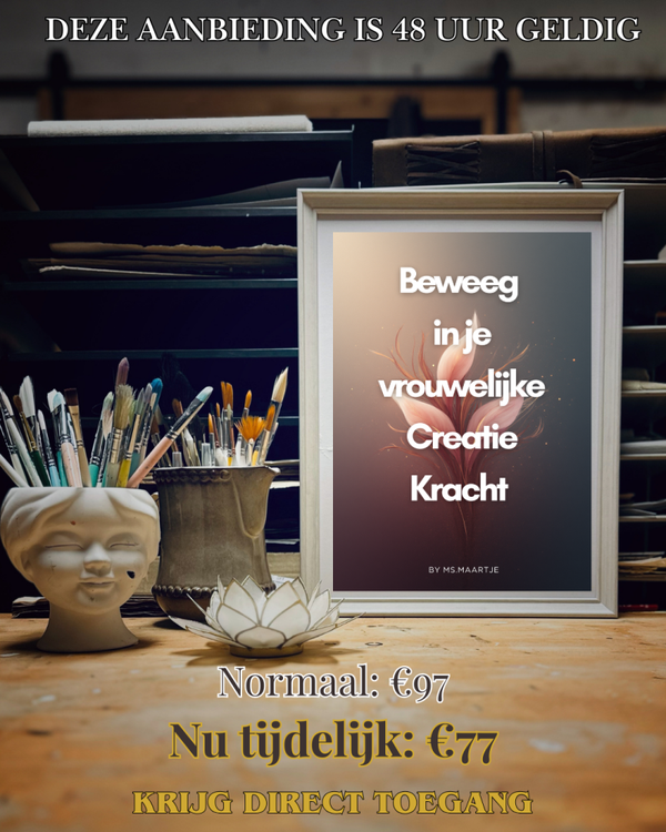 Beweeg in je vrouwelijke Creatie Kracht aanbieding