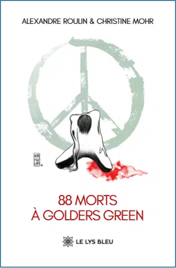 88 morts à Golders Green