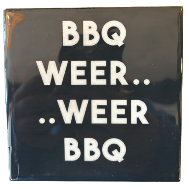 ‘BBQ Weer’ Tegeltje - Homebound
