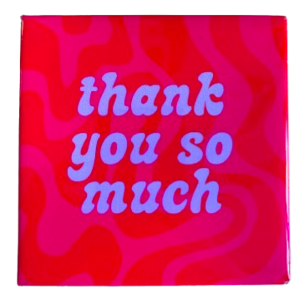 ‘Thank You So Much’ Tegeltje - Daan Kromhout