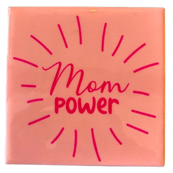‘Mom Power’ Tegeltje - Homebound