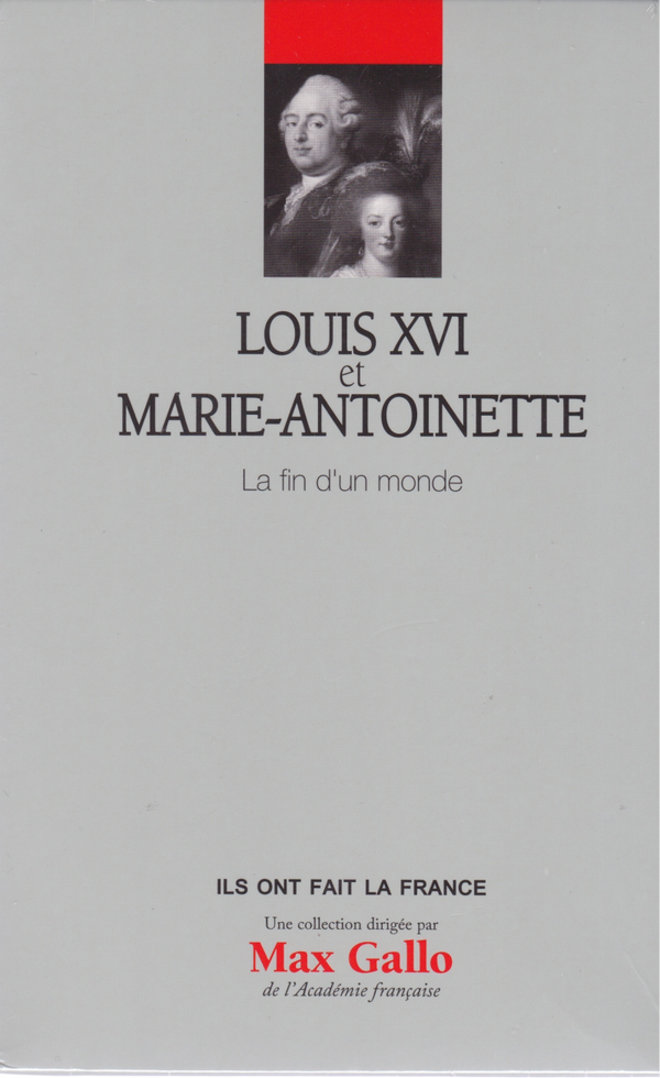 Louis XVI et Marie-Antoinette