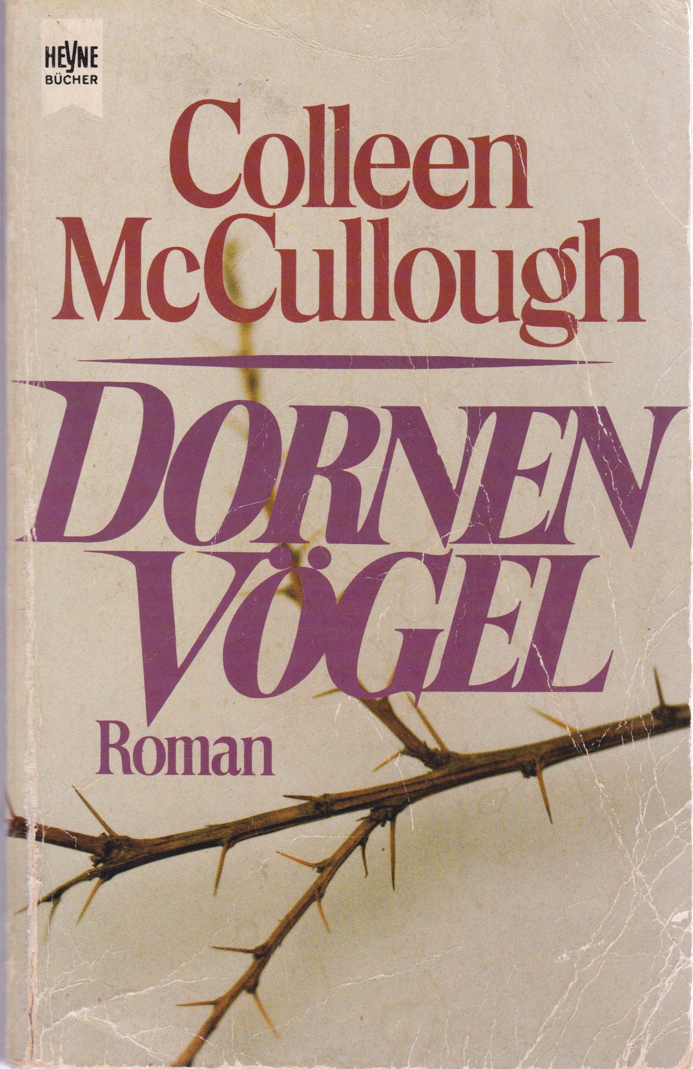 Dornenvögel Roman nach dem Film die Dornenvögel